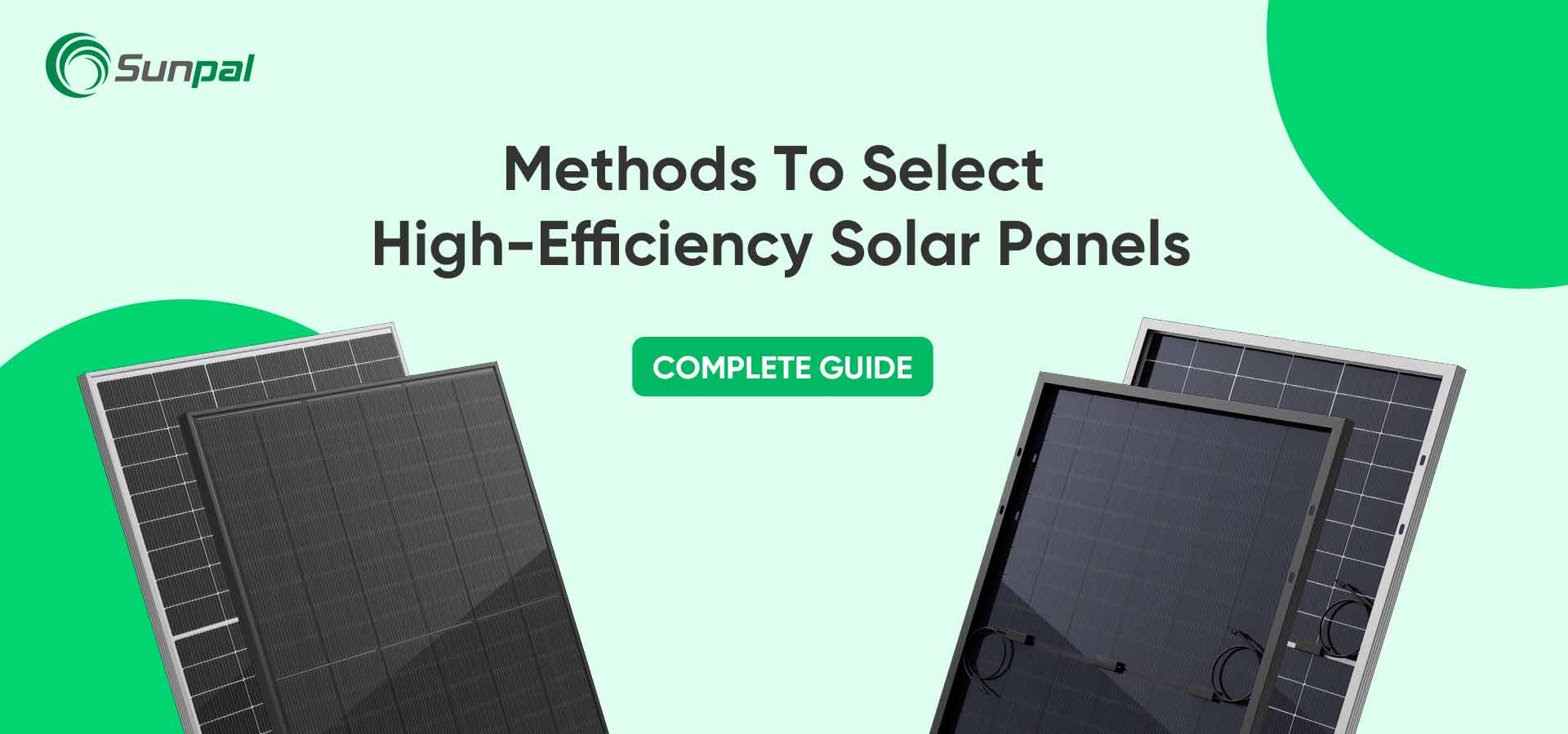 Cómo elegir paneles solares de alta eficiencia: una guía para el comprador